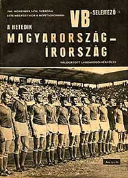 De Hongaarse selectie voor Hongarije-Ierland op 5 nov. 1969.