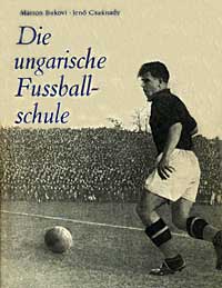 'Die ungarische Fussballschule' 