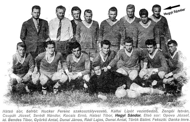Hegyi Sándor met het team van Pécsi Dózsa SC 1963.