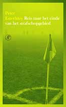 en de vertaling naar het Nederlands als 'Reis naar het einde van het strafschopgebied'