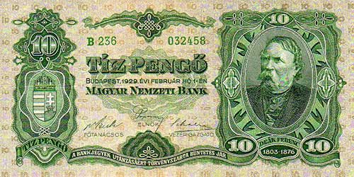 Een Hongaars bankbiljet van 10 pengõ uit 1929 met de afbeelding van Deák Ferenc.